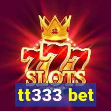 tt333 bet